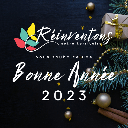 Geoffrey Sapin, Président de Réinventons Notre Territoire, son équipe, les bénévoles et les volontaires du mouvement vous souhaitent une très belle année 2023 !